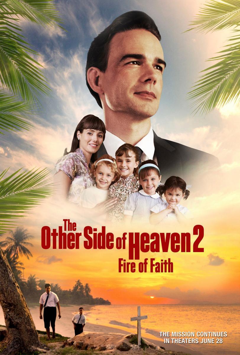 The Other Side Of Heaven 2 Fire Of Faith 2019
